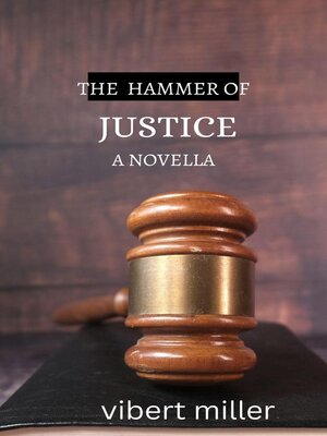 cover image of The Hammer of Justice